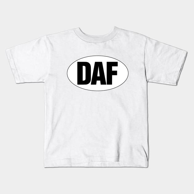 DAF - Black On White. Kids T-Shirt by OriginalDarkPoetry